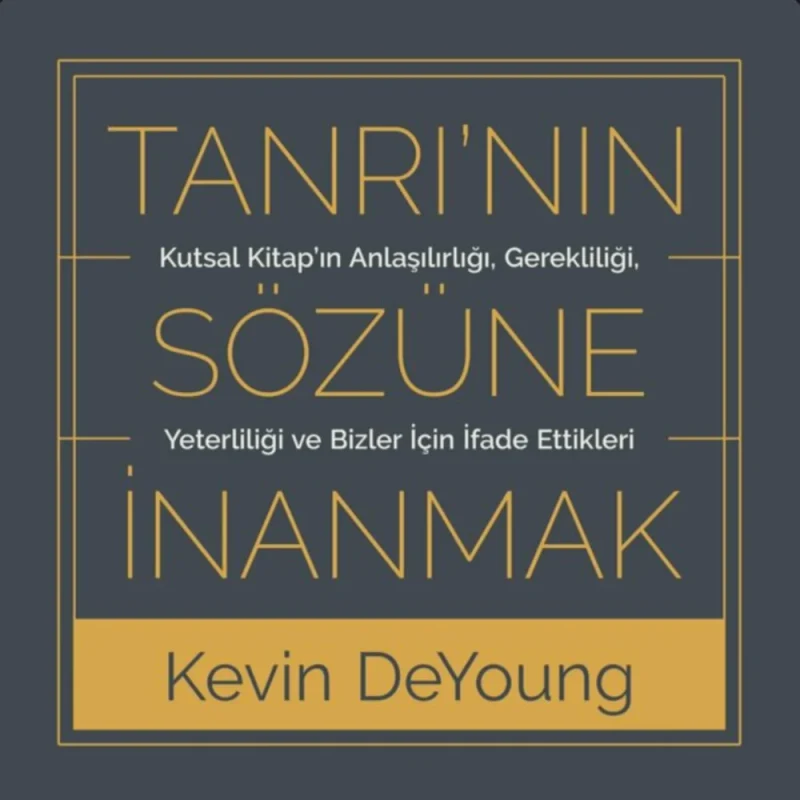 Tanrı'nın Sözüne İnanmak